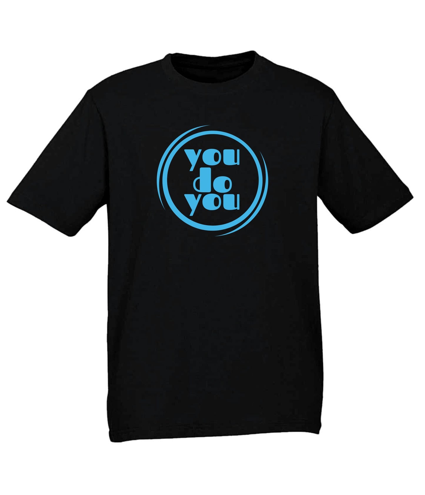 Tee - You Do You (Black) - Frame 'n' Copy