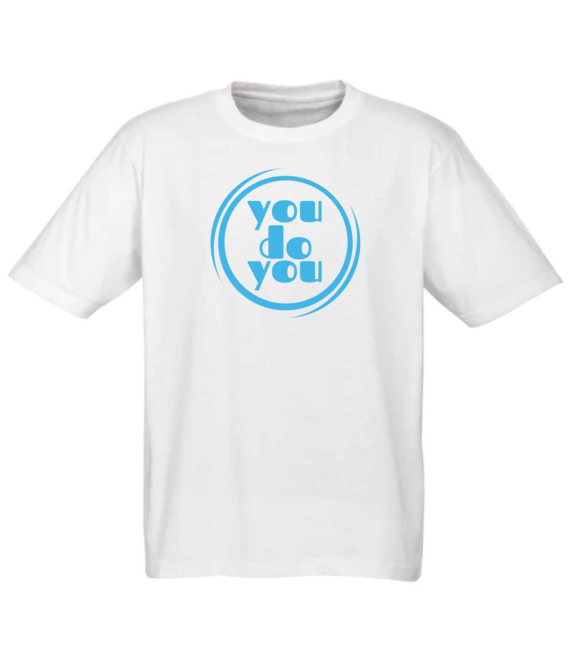 Tee - You Do You (White) - Frame 'n' Copy