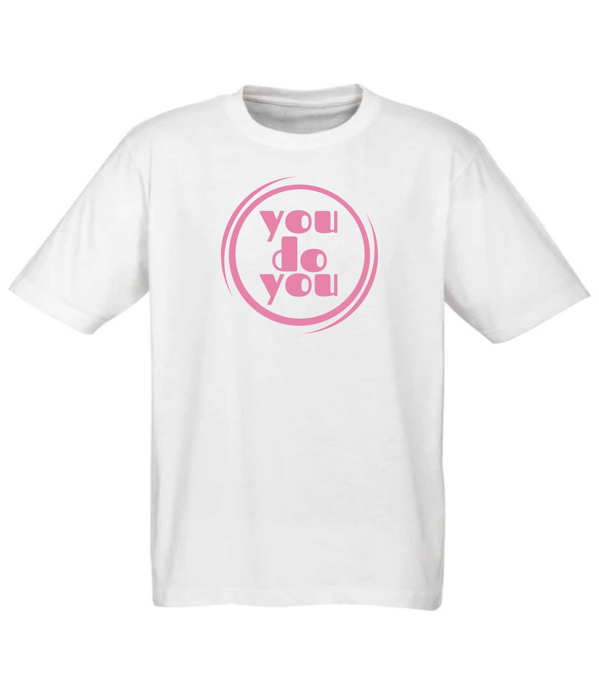Tee - You Do You (White) - Frame 'n' Copy